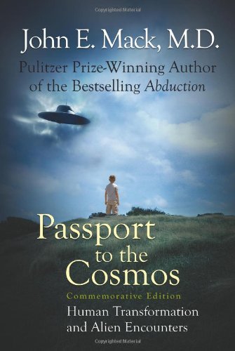 Passport to the Cosmos by John E. Mack (15-Jan-2011) Hardcover
